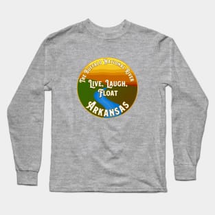 Buffalo National River - Live, Laugh, Float Design Long Sleeve T-Shirt